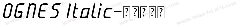 OGNES Italic字体转换
